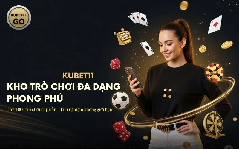 Kho Trò Chơi Đa Dạng Phong Phú