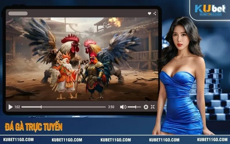 Đá Gà Trực Tuyến