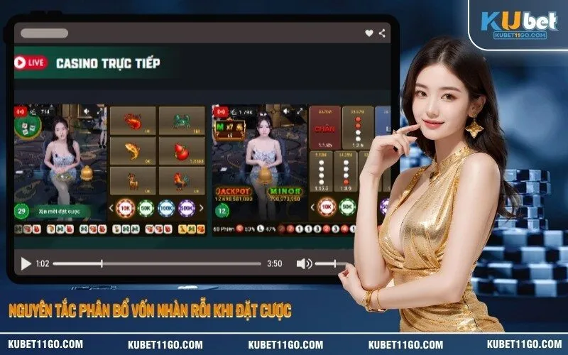 Nguyên tắc phân bổ vốn nhàn rỗi khi đặt cược