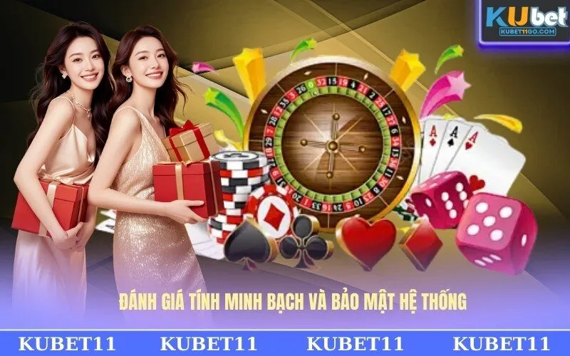 Đánh giá tính minh bạch và bảo mật hệ thống