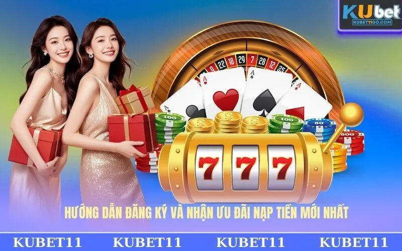 Hướng dẫn đăng ký và nhận ưu đãi nạp tiền mới nhất
